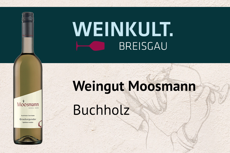 Weingut Moosmann, Buchholz