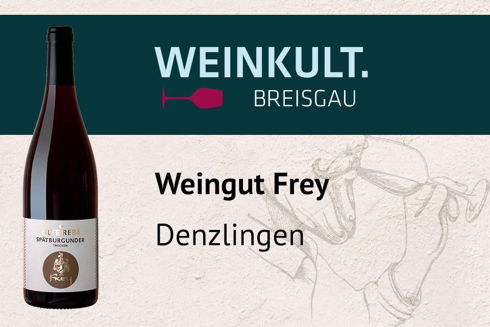 Weingut Frey, Denzlingen